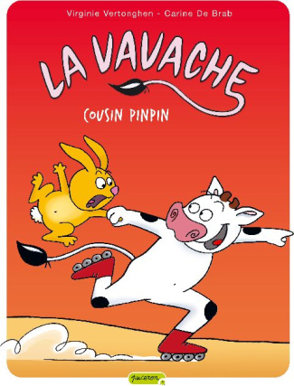 La Vavache Tome 3 : Cousin Pinpin
