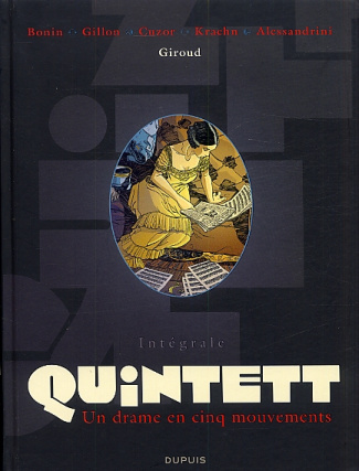 Quintett Intégrale : Un drame en cinq mouvements