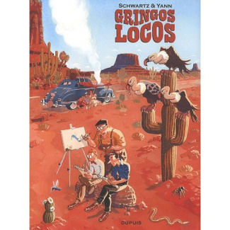 Gringos Locos. Edition de luxe