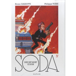 Soda Tome 4 : Dieu est mort ce soir