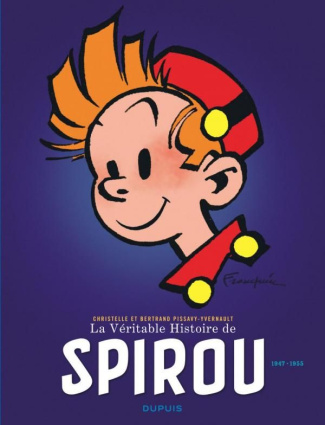La véritable histoire de Spirou (1947-1955)