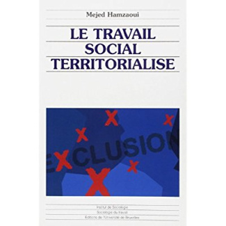 Le travail social territorialisé