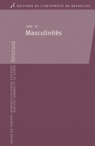 Sextant N° 27/2009 : Masculinités
