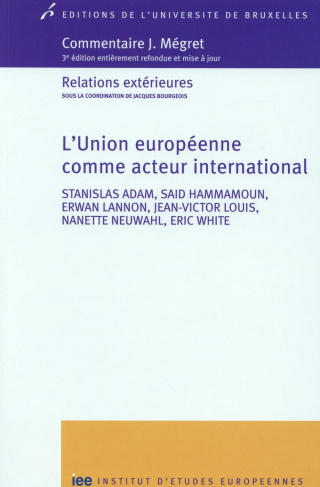 L'Union européenne comme acteur international