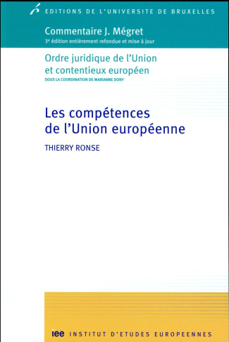 Les compétences de l'Union européenne. 3e édition