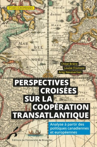 Perspectives coisées sur la coopération transatlantique. Analyse à partir des politiques canadiennes