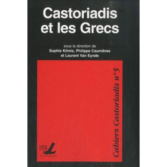 CASTORIADIS ET LES GRECS