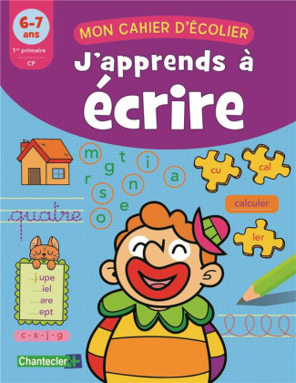 J'apprends à écrire 6-7 ans