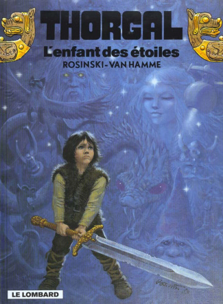 Thorgal Tome 7 : L'enfant des étoiles