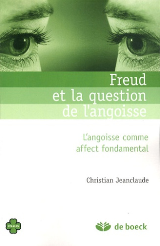 Freud et la question de l'angoisse. L'angoisse comme aspect fondamental
