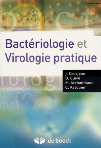Bactériologie et virologie pratique