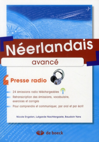 Néerlandais avancé. Presse radio