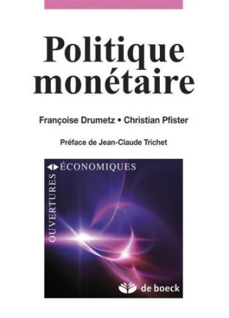 Politique monétaire stratégies et défis