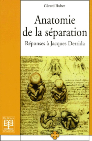 Anatomie de la séparation. Réponses à Jacques Derrida