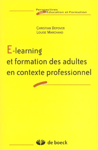 E-learning et formation des adultes en contexte professionnel