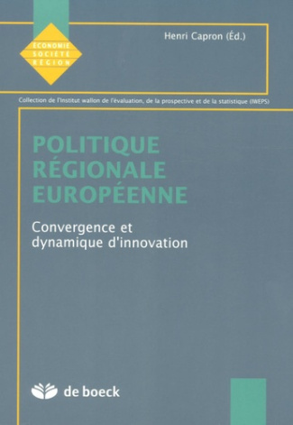 Politique régionale européenne. Convergence et dynamique d'innovation