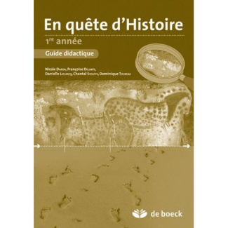 En quête d'Histoire (1re Edition) / Guide didactique 1re année