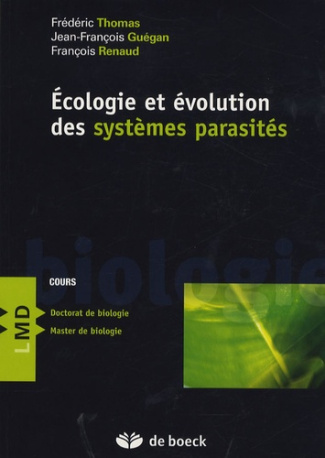 Ecologie et évolution des systèmes parasités
