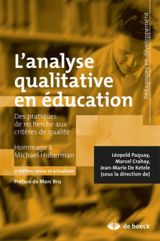 L'analyse qualitative en éducation. Des pratiques de recherche aux critères de qualité, Hommage à Mi