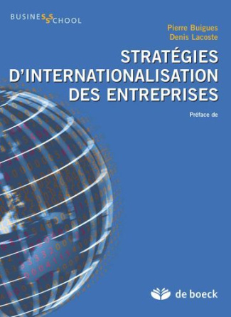 Stratégies d'internationalisation des entreprises. Menaces et opportunités