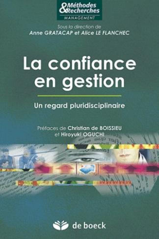La confiance en gestion. Un regard pluridisciplinaire