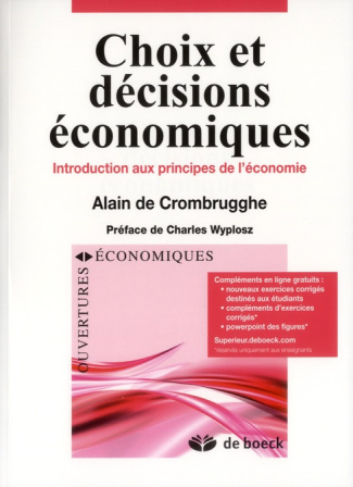 Choix et décisions économiques. Introduction aux principes de l'économie