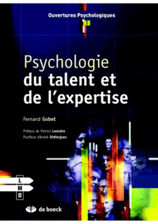 Psychologie du talent et de l'expertise