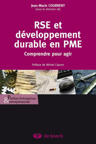 RSE et développement durable en PME. Comprendre pour agir