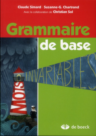 Grammaire de base. 3e édition