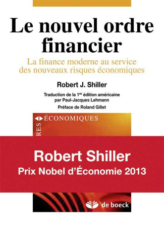 Le nouvel ordre financier. La finance moderne au service des nouveaux risques économiques