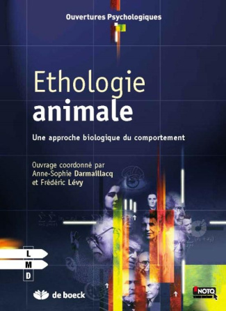 Ethologie animale. Une approche biologique du comportement