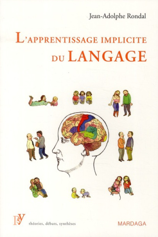 L'apprentissage implicite du langage. Son objet, sa nature et son contexte