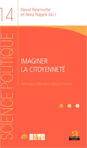 Imaginer la citoyenneté. Hommage à Bérengère Marques-Pereira