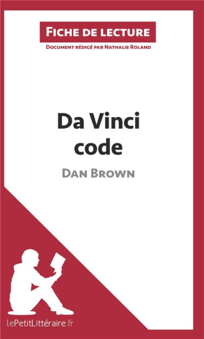 Da Vinci code de Dan Brown (fiche de lecture)
