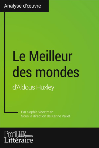 Le Meilleur des mondes d'Aldous Huxley