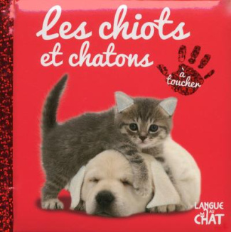 Les chiots et chatons