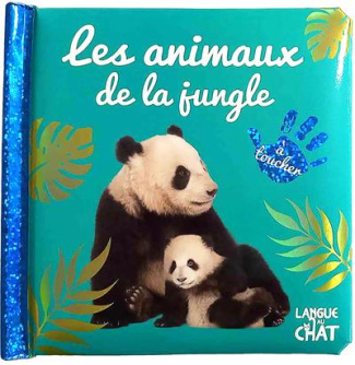 Les animaux de la jungle. A toucher