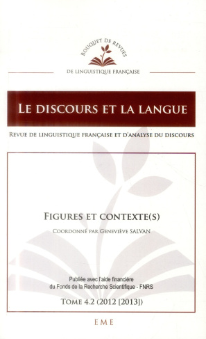 Le discours et la langue N° 4.2/2012-2013 : Figures et contexte(s)