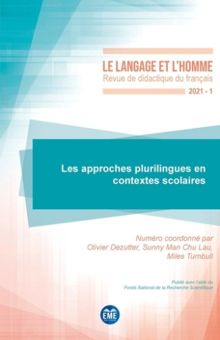 Le Langage et l'Homme N° 561, 2021-1 : Les approches plurilingues en contextes scolaires
