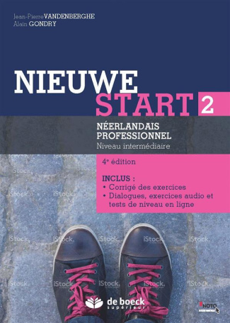 Nieuwe start 2. Néerlandais professionnel Niveau intermédiaire, 4e édition