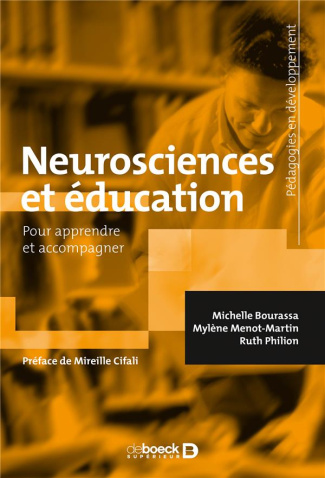 Neurosciences et éducation. Pour apprendre et accompagner
