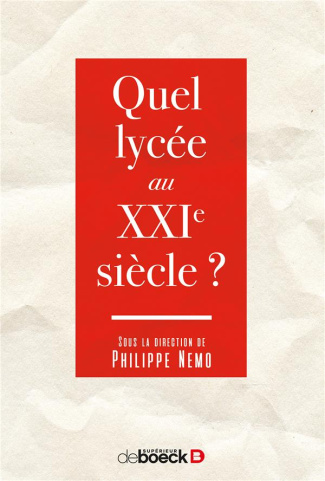 Quel lycée au XXIe siècle ?