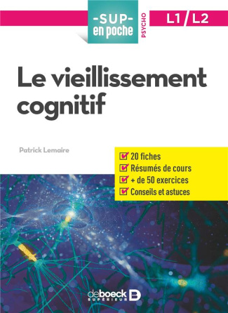 Le vieillissement cognitif. Psycho L1/L2