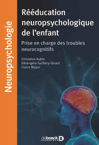 Neuropsychologie de l'enfant