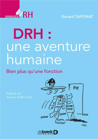 DRH, une aventure humaine. Bien plus qu'une fonction