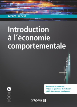 Introduction à l'économie comportementale. 1e édition