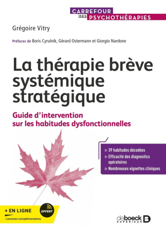 La relation au coeur du changement. Efficacité des diagnostics opératoires avec la thérapie brève sy