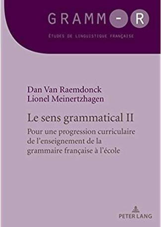 Le sens grammatical. Tome 2
