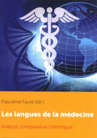 Les langues de la médecine. Analyse comparative interlingue, Textes en français et anglais