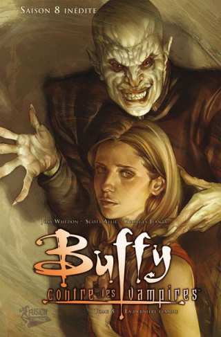 Buffy contre les vampires Saison 8 Tome 8 : La dernière flamme
